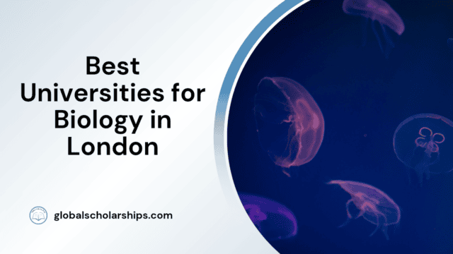 Best Universities for Biology in London