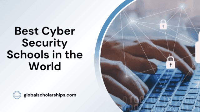 Best Cyber Security Schools in the World