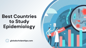 Best Countries to Study Epidemiology
