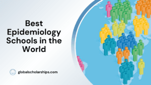 Best Epidemiology Schools in the World