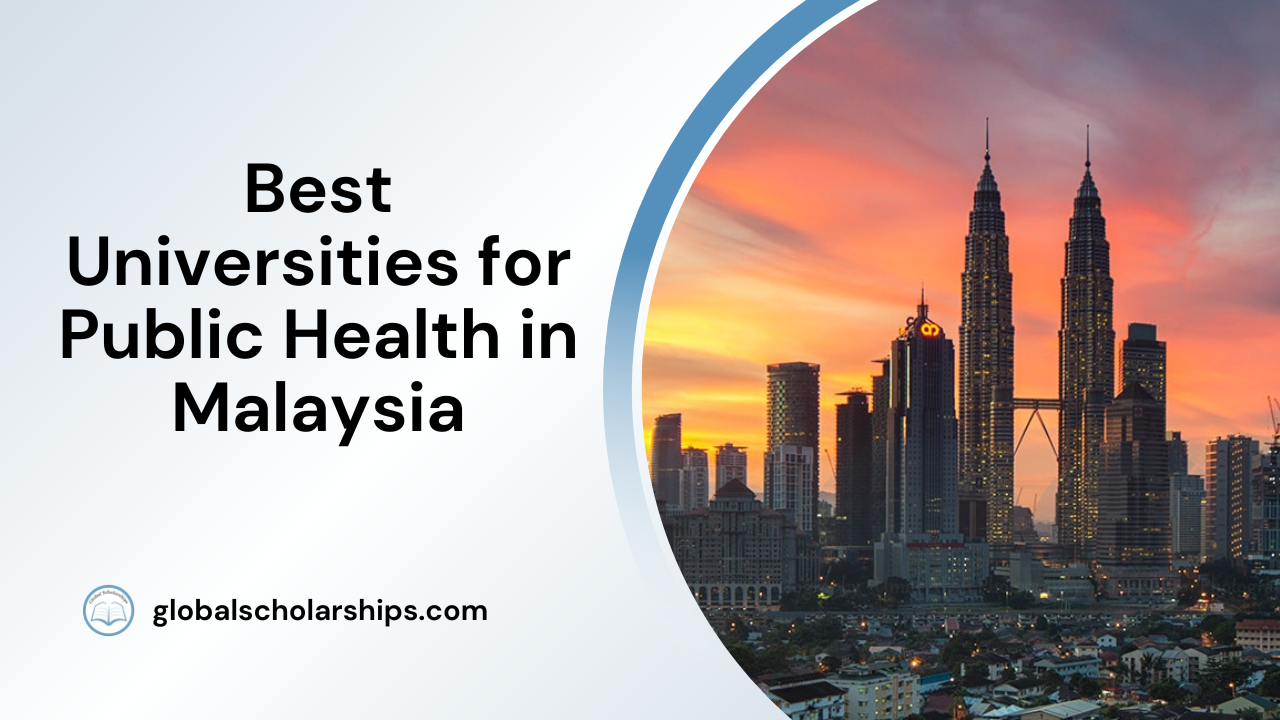 Best Universities for Public Health in Malaysia