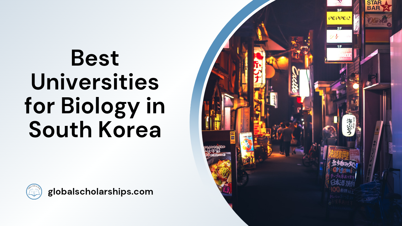 Best Universities for Biology in South Korea