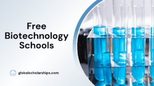 Free Biotechnology Schools