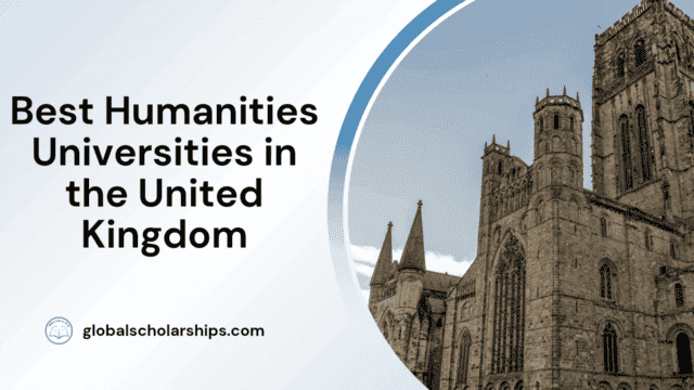 Best Humanities Universities in the United Kingdom