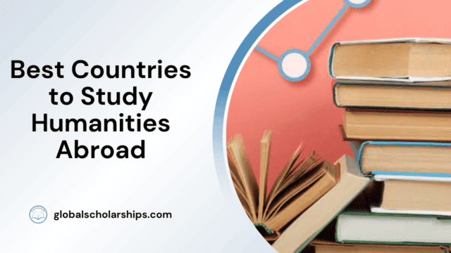Best Countries to Study Humanities Abroad