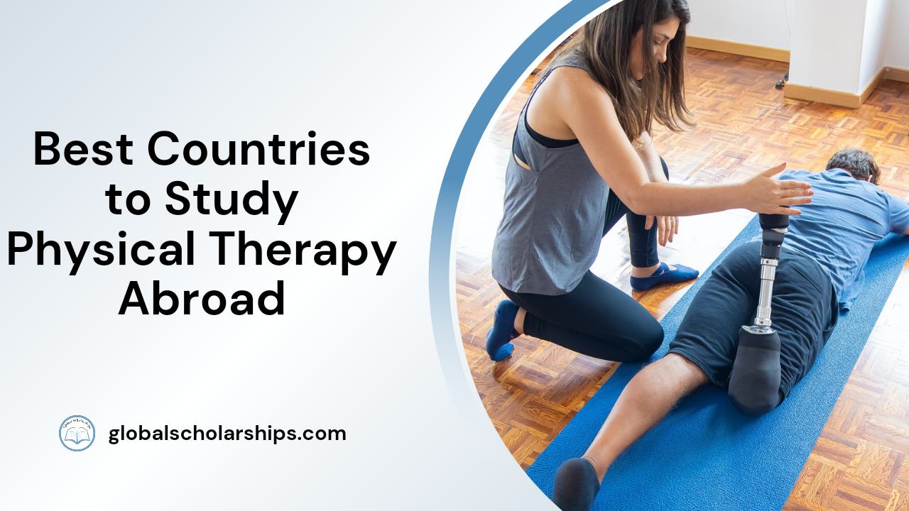 Best Countries to Study Physical Therapy Abroad
