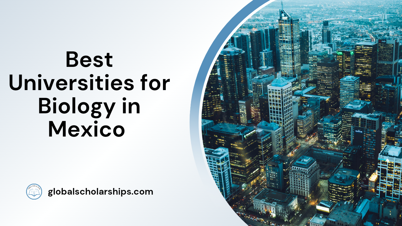 Best Universities for Biology in Mexico