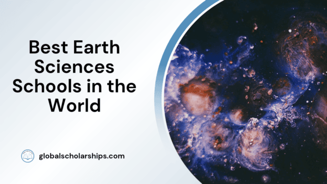 Best Earth Sciences Schools in the World