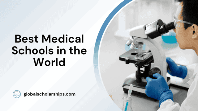 Best Medical Schools in the World