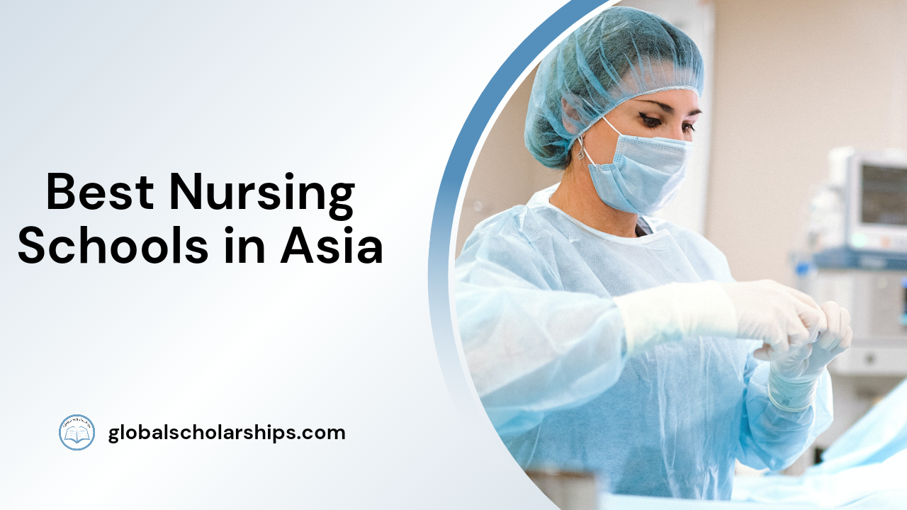 Best Nursing Schools in Asia