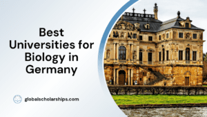 Best Universities for Biology in Germany