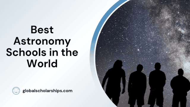 Best Astronomy Schools in the World