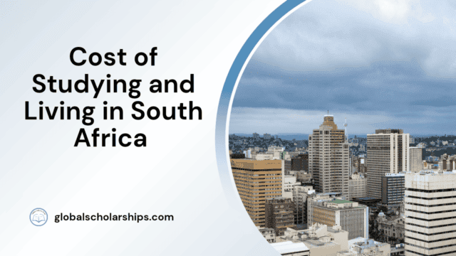 Cost of Studying and Living in South Africa