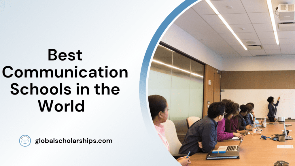 26 Best Journalism Schools in the World - Global Scholarships
