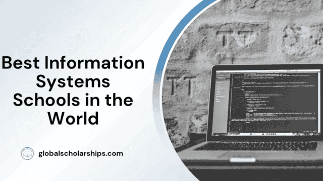 Best Information Systems Schools in the World