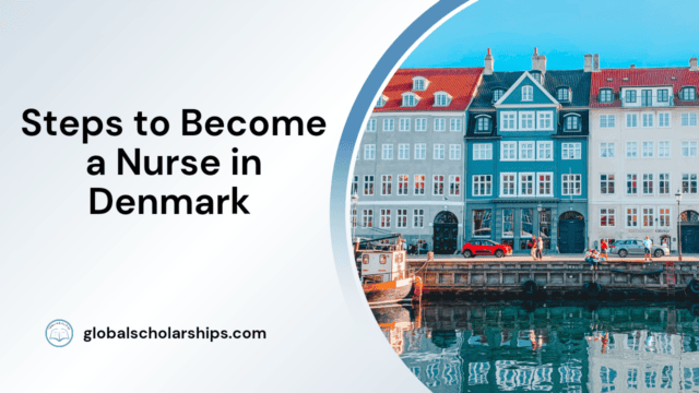 Steps to Become a Nurse in Denmark