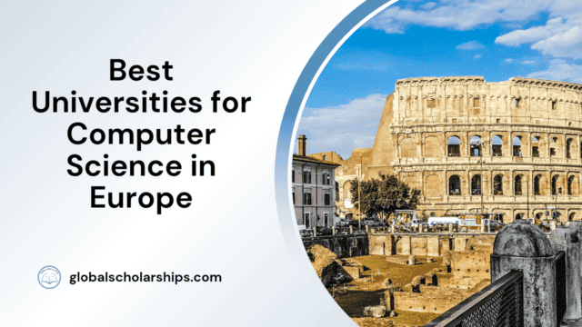 Best Universities for Computer Science in Europe