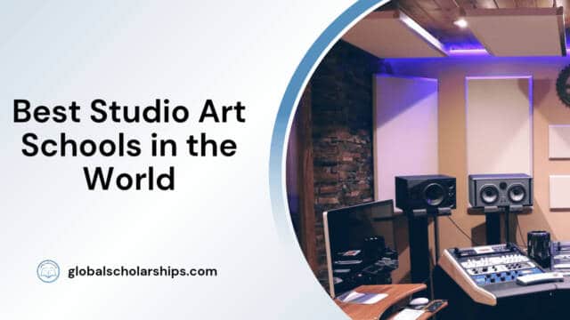 Best Studio Art Schools in the World