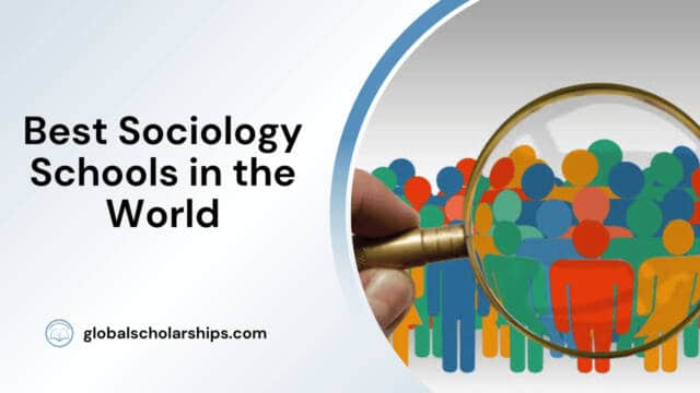 Best Sociology Schools in the World