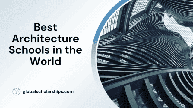 Best Architecture Schools in the World