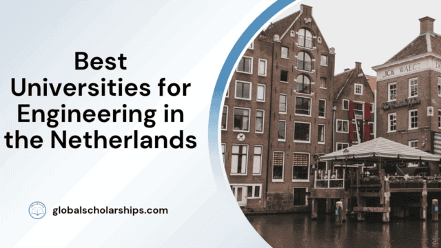 Best Universities for Engineering in the Netherlands