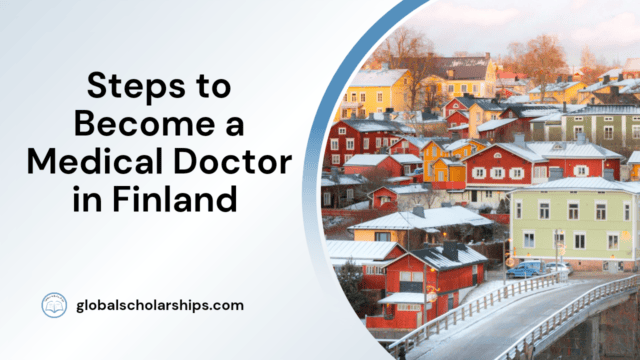 Steps to Become a Medical Doctor in Finland