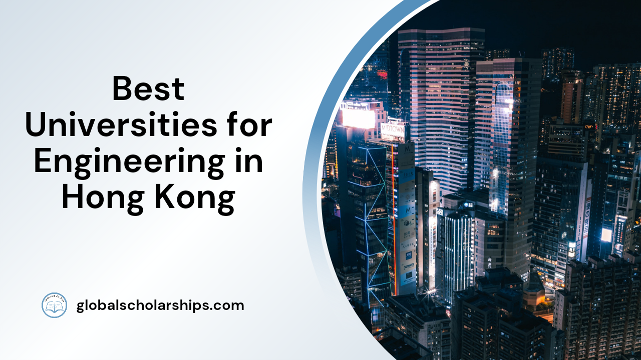 Best Universities for Engineering in Hong Kong
