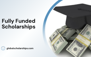 Fully Funded Scholarships
