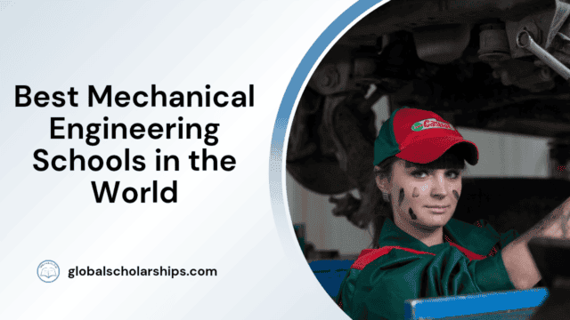 Best Mechanical Engineering Schools in the World