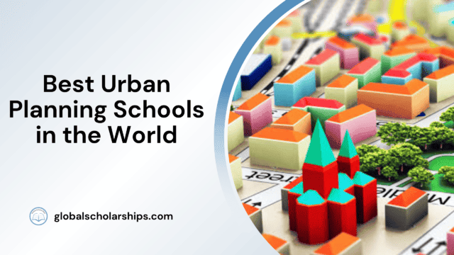 Best Urban Planning Schools in the World