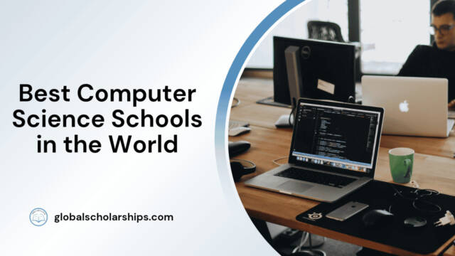 Best Computer Science Schools in the World