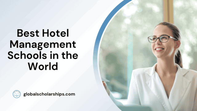 Best Hotel Management Schools in the World