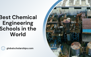 Best Chemical Engineering Schools in the World
