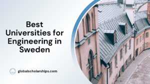 Best Universities for Engineering in Sweden