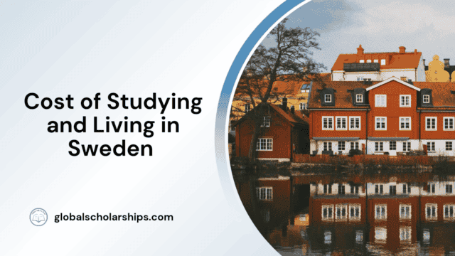 Cost of Studying and Living in Sweden