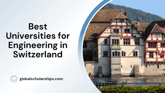 Best Universities for Engineering in Switzerland