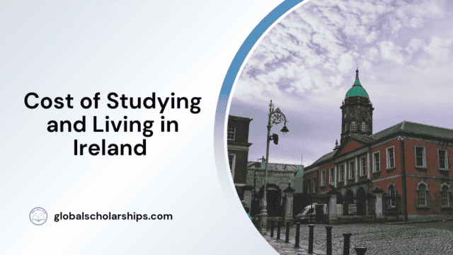 Cost of Studying and Living in Ireland