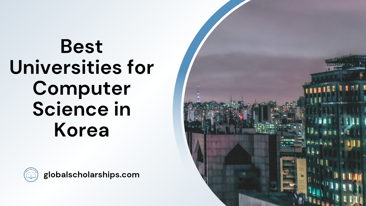 Best Universities for Computer Science in Korea