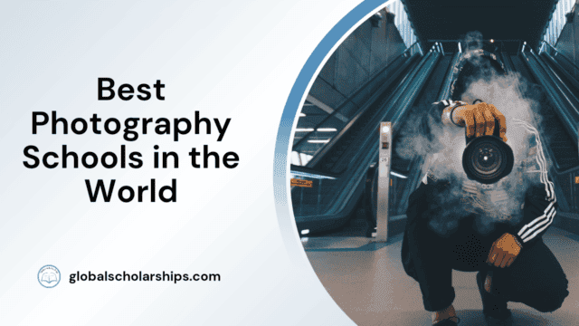 Best Photography Schools in the World