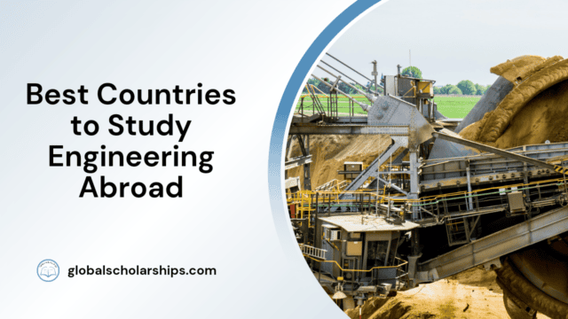 Best Countries to Study Engineering Abroad