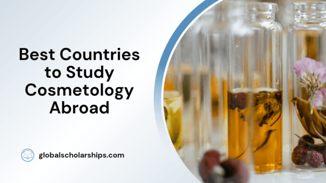 Best Countries to Study Cosmetology Abroad
