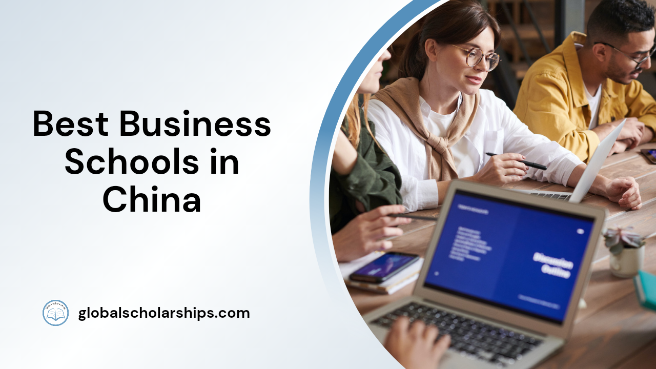 10 Best Business Schools in China Global Scholarships