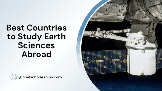 Best Countries to Study Earth Sciences Abroad