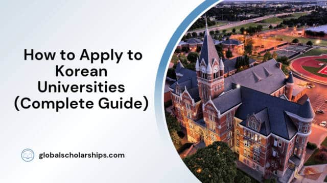 How to Apply to Korean Universities (Complete Guide)