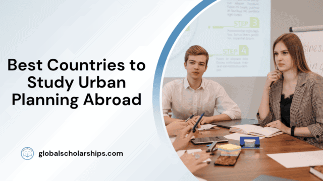 Best Countries to Study Urban Planning Abroad