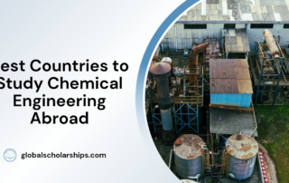 Best Countries to Study Chemical Engineering Abroad