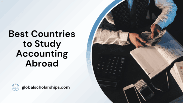Best Countries to Study Accounting Abroad