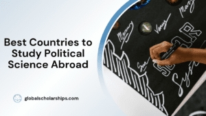 Best Countries to Study Political Science Abroad