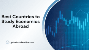 Best Countries to Study Economics Abroad