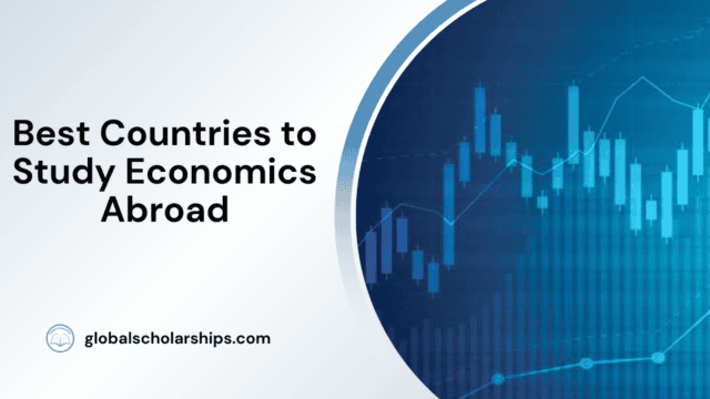 Best Countries to Study Economics Abroad